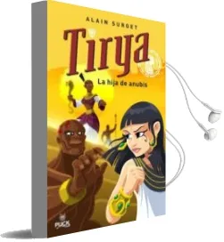 Descargar AudioLibro Tirya, la Hija de Anubis de Alain Surget año 2007
