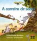 AudioLibro A Carreira de Sacos de Silvia Pazos Hermida