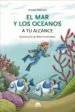 AudioLibro El mar y los Oceanos: A tu Alcance de Georges Feterman