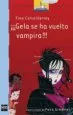 AudioLibro ¡¡¡Gela se ha Vuelto Vampira!!! de Fina Casalderrey