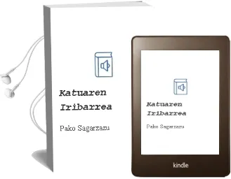 Descargar AudioLibro Katuaren Iribarrea de Pako Sagarzazu año 2007