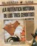 AudioLibro La Autentica Historia de los Tres Cerditos de Jon Scieszka