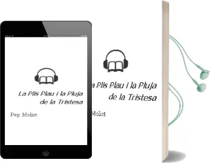 Descargar AudioLibro La Plis Plau i la Pluja de la Tristesa de Pep Molist año 2007