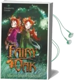 Descargar AudioLibro Fairy oak eta Ahizpa Bikien Sekretua de Elisabetta Gnone año 2007