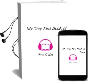 Descargar AudioLibro My Very First Book of Food de Eric Carle año 2007