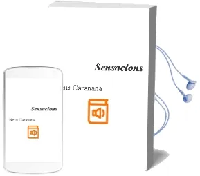 Descargar AudioLibro Sensacions de Neus Carañana año 2007