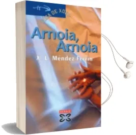 Descargar AudioLibro Arnoia Arnoia de Xose Luis Mendez Ferrin año 2007