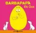 AudioLibro Barbapapa: Els ous de Annette Tison