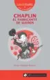 AudioLibro Chaplin el Fabricante de Sueños de Victor Vilardell Balasch