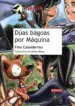 AudioLibro Duas Bagoas por Maquina (Premio Merlin 1991) de Fina Casalderrey