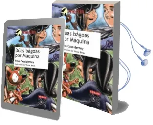 Descargar AudioLibro Duas Bagoas por Maquina (Premio Merlin 1991) de Fina Casalderrey año 2007
