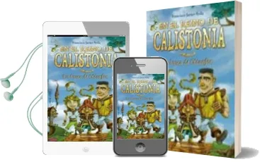 Descargar AudioLibro En el Reino de Calistonia: En Busca de Olcanfor de Francisco Javier Avila Gonzalez año 2007
