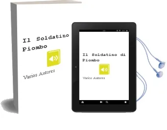 Descargar AudioLibro Il Soldatino di Piombo de Varios Autores año 2007