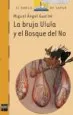 AudioLibro La Bruja Ulula y el Bosque del no de Varios Autores