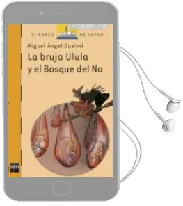 Descargar AudioLibro La Bruja Ulula y el Bosque del no de Varios Autores año 2007
