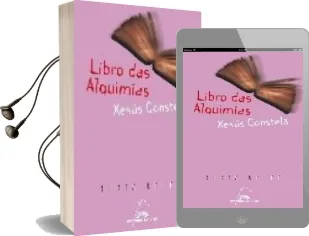 Descargar AudioLibro Libro das Alquimias de Xesus Constela Doce año 2007