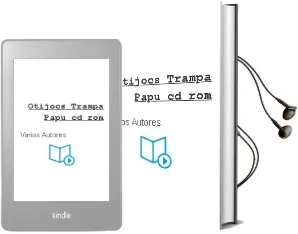 Descargar AudioLibro Otijocs: Trampa Papu (cd Rom) de Varios Autores año 2007