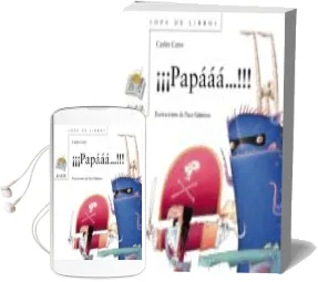 Descargar AudioLibro ¡¡¡Papaaa...!!! de Carles Cano año 2007