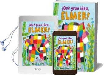 Descargar AudioLibro ¡Que Gran Idea Elmer! de David Mckee año 2007