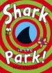 AudioLibro Shark in the Park de Nick Sharratt
