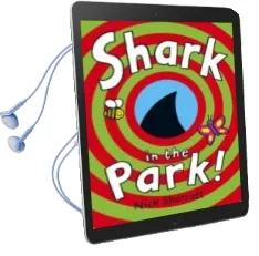 Descargar AudioLibro Shark in the Park de Nick Sharratt año 2007