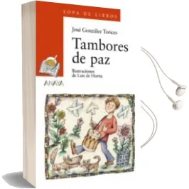 Descargar AudioLibro Tambores de paz de Jose Gonzalez Torices año 2007