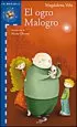 AudioLibro El Ogro Malogro de Magdalena Vela