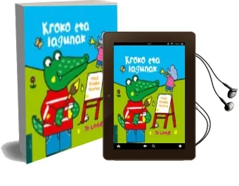 Descargar AudioLibro Kroko eta Lagunak de Jo Lodge año 2007