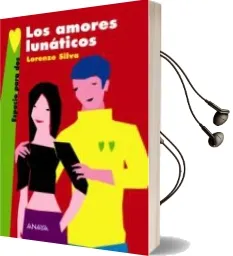 Descargar AudioLibro Los Amores Lunaticos de Lorenzo Silva año 2007