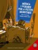 AudioLibro Musica i Poemes per a Petits Monstres (Conte cd) de Lola Casas