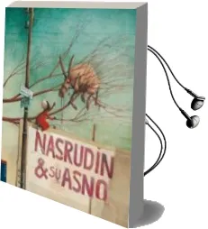 Descargar AudioLibro Nasrudin y el Asno de Odile Weulersse año 2007