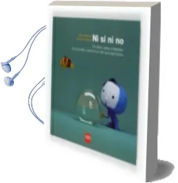 Descargar AudioLibro Ni si ni No...Un Libro para Entender los Grandes Contrarios del p Ensamiento de Oscar Brenifier año 2007