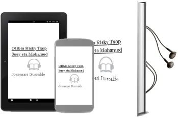 Descargar AudioLibro Olibia, Risky, Txop Suey eta Mohamed de Joxemari Iturralde año 2007