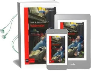 Descargar AudioLibro Valdemuller de Xose Antonio Neira Cruz año 2007