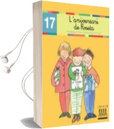 Descargar AudioLibro Xino Xano 17: L Aniversari de la Roseta (Cursiva) de Fina Masgrau I Plana año 2007