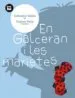 AudioLibro El Galceran i les Marietes de Daniel Jimenez