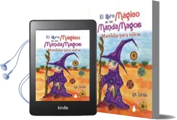 Descargar AudioLibro El Libro Magico de los Mandamagos: Mandalas para Niños de Lys Garcia año 2007