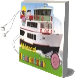 Descargar AudioLibro Itsasontziak (Abiarazi) de Varios Autores año 2007