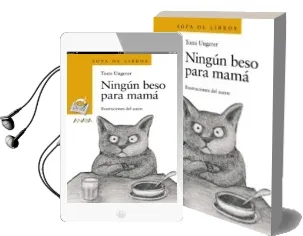 Descargar AudioLibro Ningun Beso para Mama de Tomi Ungerer año 2007