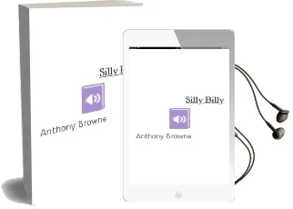 Descargar AudioLibro Silly Billy de Anthony Browne año 2007