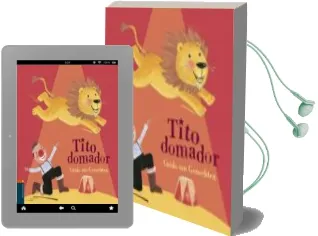 Descargar AudioLibro Tito Domador de Guido Van Genechten año 2007