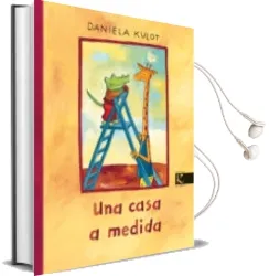 Descargar AudioLibro Una Casa a Medida de Daniela Kulot año 2007
