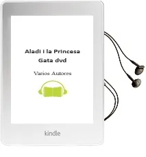 Descargar AudioLibro Aladi i la Princesa Gata (Dvd) de Varios Autores año 2007