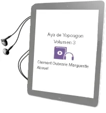 Descargar AudioLibro Aya de Yopougon (Volumen 3) de Clement Oubrerie; Marguerite Abouet año 2007