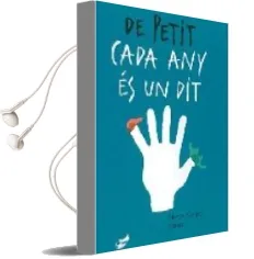 Descargar AudioLibro De Petit Cada any es un dit de Montse Ganges año 2007