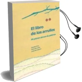 Descargar AudioLibro El Libro de los Arrullos: Mi Primer Abrazo de Palabras de Varios Autores año 2007