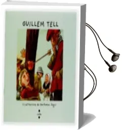 Descargar AudioLibro Guillem Tell de Nuria Font I Ferre año 2007