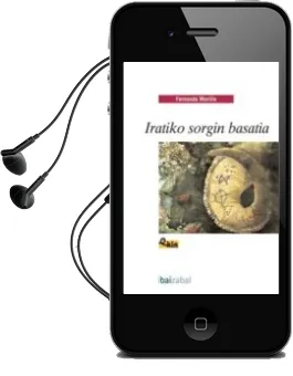 Descargar AudioLibro Iratiko Sorgin Basatia de Fernando Morillo Grande año 2007