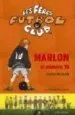 AudioLibro Marlon el Numero 41 (Les Feres del Futbol) de Joachim Masannek