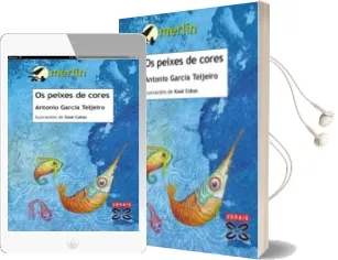 Descargar AudioLibro Os Peixes de Cores (2ª Ed.) de Antonio Garcia Teijeiro año 2007